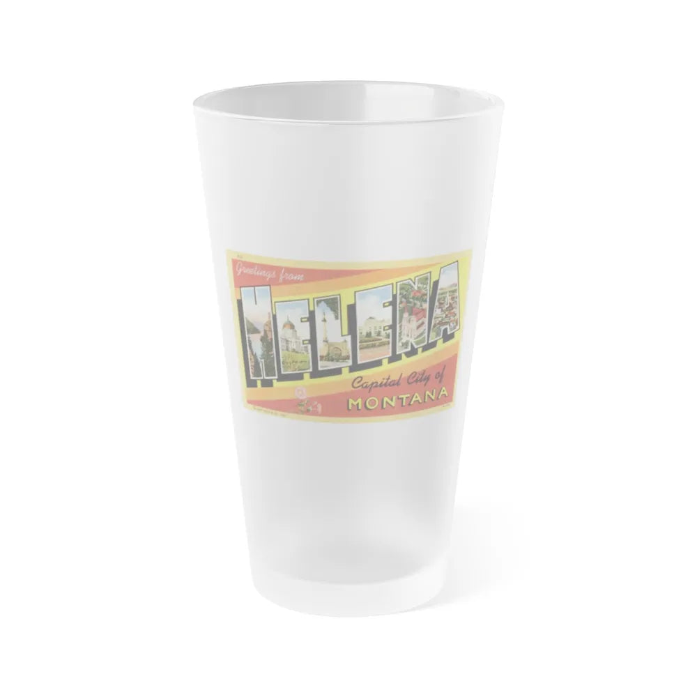 Greetings from Helena (Greeting Postcards) Frosted Pint Glass 16oz-Go Mug Yourself