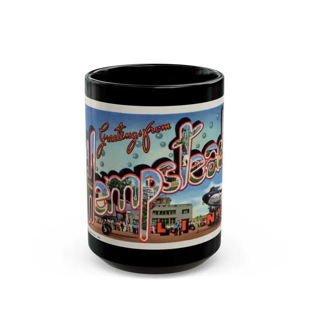 Greetings from Hempstead (Greeting Postcards) Black Coffee Mug-15oz-Go Mug Yourself