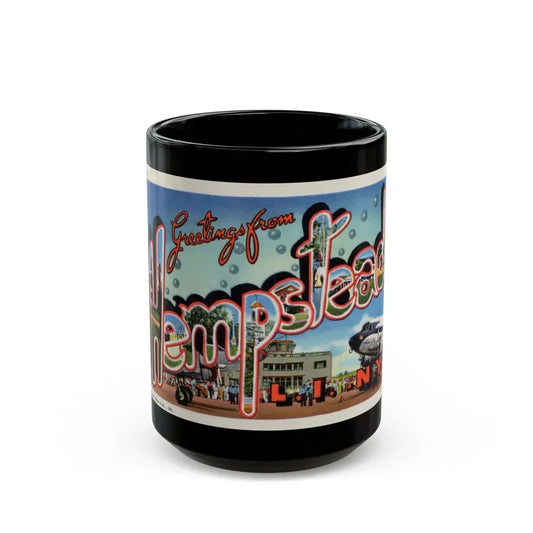 Greetings from Hempstead (Greeting Postcards) Black Coffee Mug 15oz - Go Mug Yourself