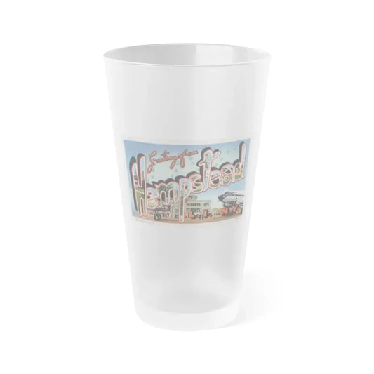 Greetings from Hempstead (Greeting Postcards) Frosted Pint Glass 16oz Default Title - Go Mug Yourself
