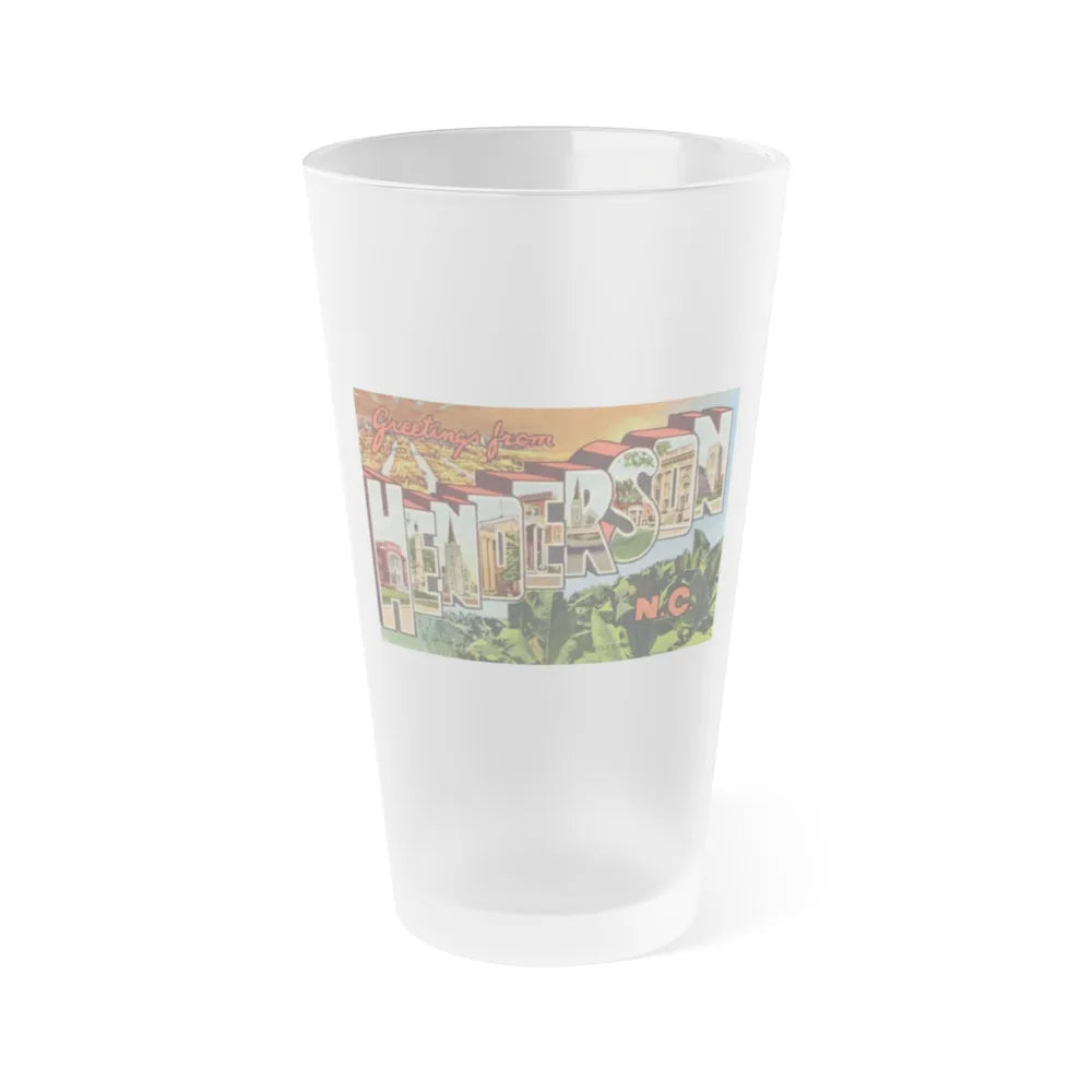 Greetings from Henderson N C (Greeting Postcards) Frosted Pint Glass 16oz-16oz-Frosted-Go Mug Yourself