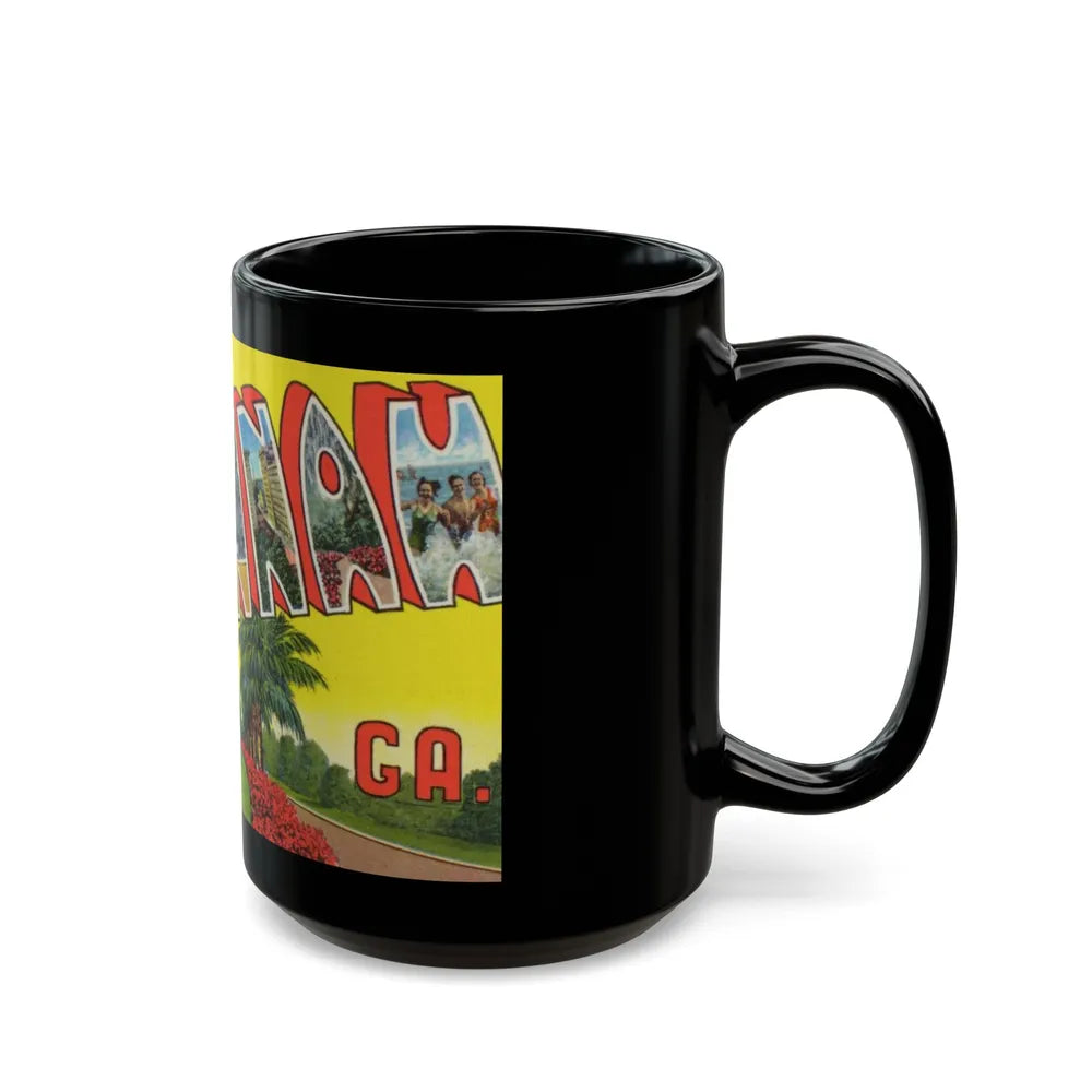 Greetings from historic Savannah Ga (Greeting Postcards) Black Coffee Mug-Go Mug Yourself