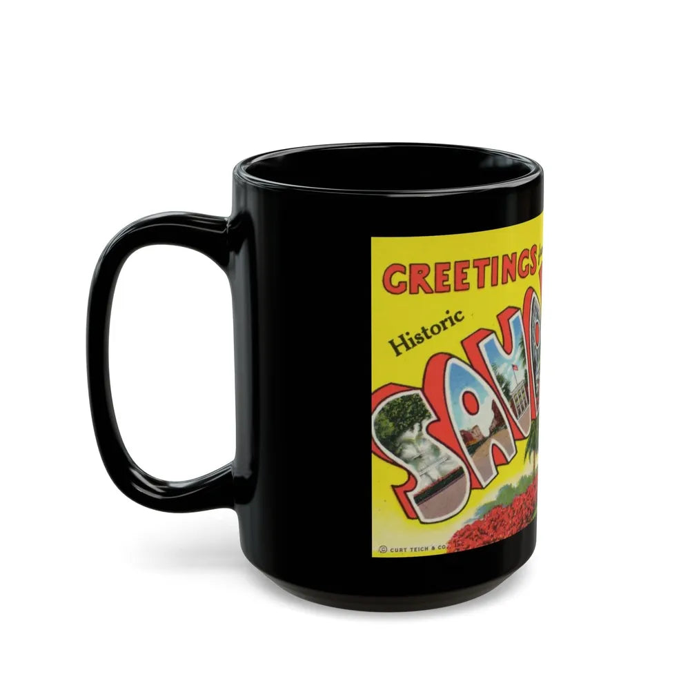 Greetings from historic Savannah Ga (Greeting Postcards) Black Coffee Mug-Go Mug Yourself