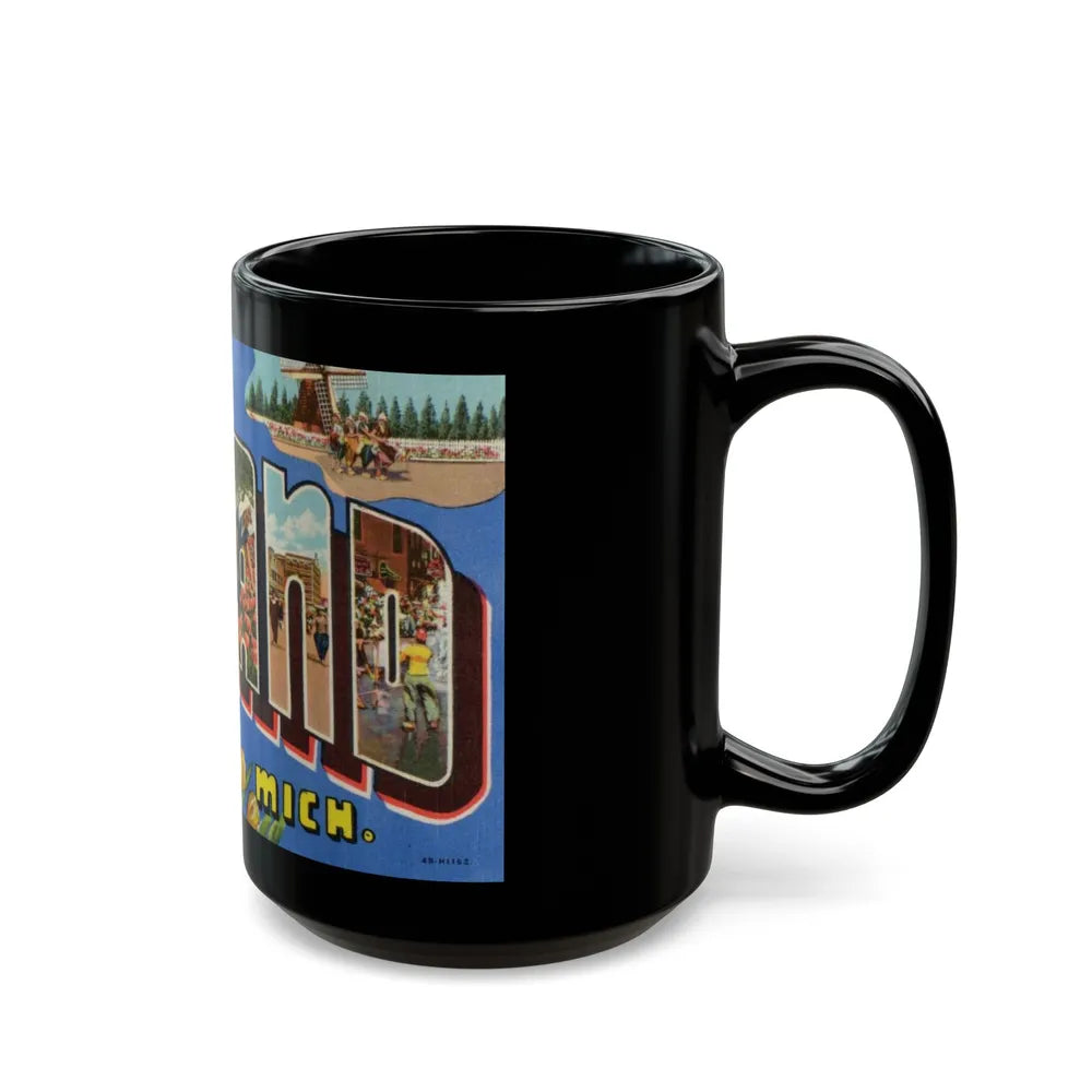 Greetings from Holland Mich (Greeting Postcards) Black Coffee Mug-Go Mug Yourself