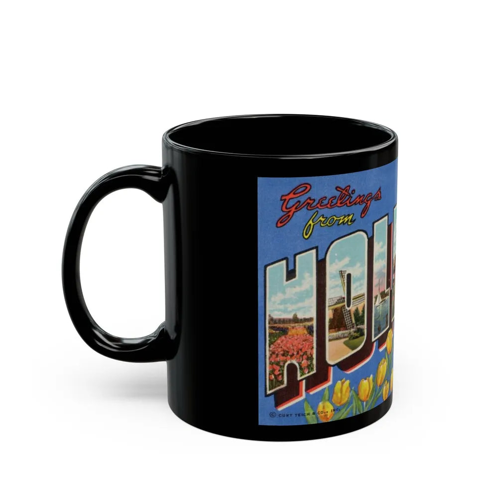 Greetings from Holland Mich (Greeting Postcards) Black Coffee Mug-Go Mug Yourself