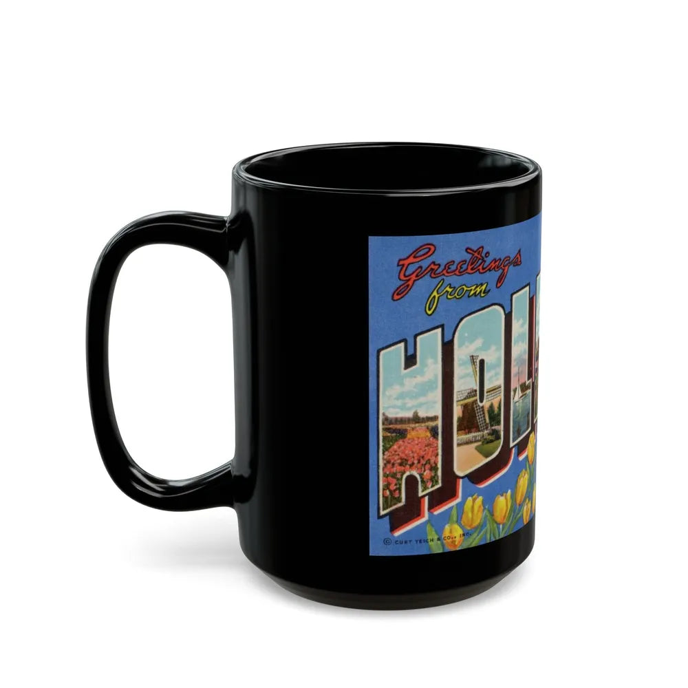 Greetings from Holland Mich (Greeting Postcards) Black Coffee Mug-Go Mug Yourself