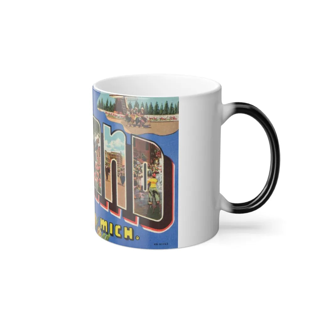 Greetings from Holland Mich (Greeting Postcards) Color Changing Mug 11oz-Go Mug Yourself