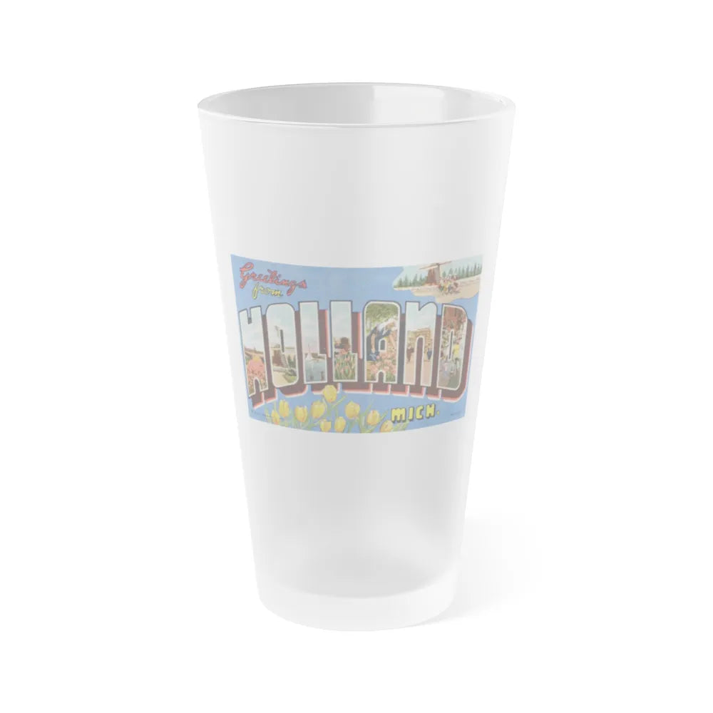 Greetings from Holland Mich (Greeting Postcards) Frosted Pint Glass 16oz-16oz-Frosted-Go Mug Yourself