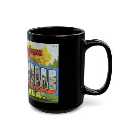 Greetings from Huntsville Ala (Greeting Postcards) Black Coffee Mug-Go Mug Yourself