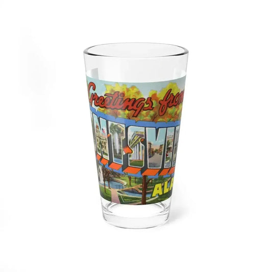 Greetings from Huntsville Ala (Greeting Postcards) Pint Glass 16oz 16oz - Go Mug Yourself