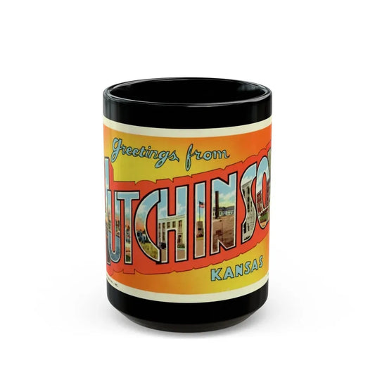 Greetings from Hutchinson Kansas (Greeting Postcards) Black Coffee Mug 15oz - Go Mug Yourself