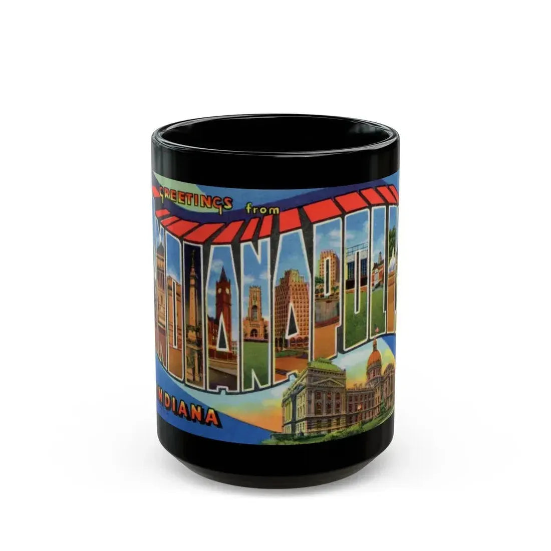 Greetings From Indianapolis (Greeting Postcards) Black Coffee Mug - Go Mug Yourself