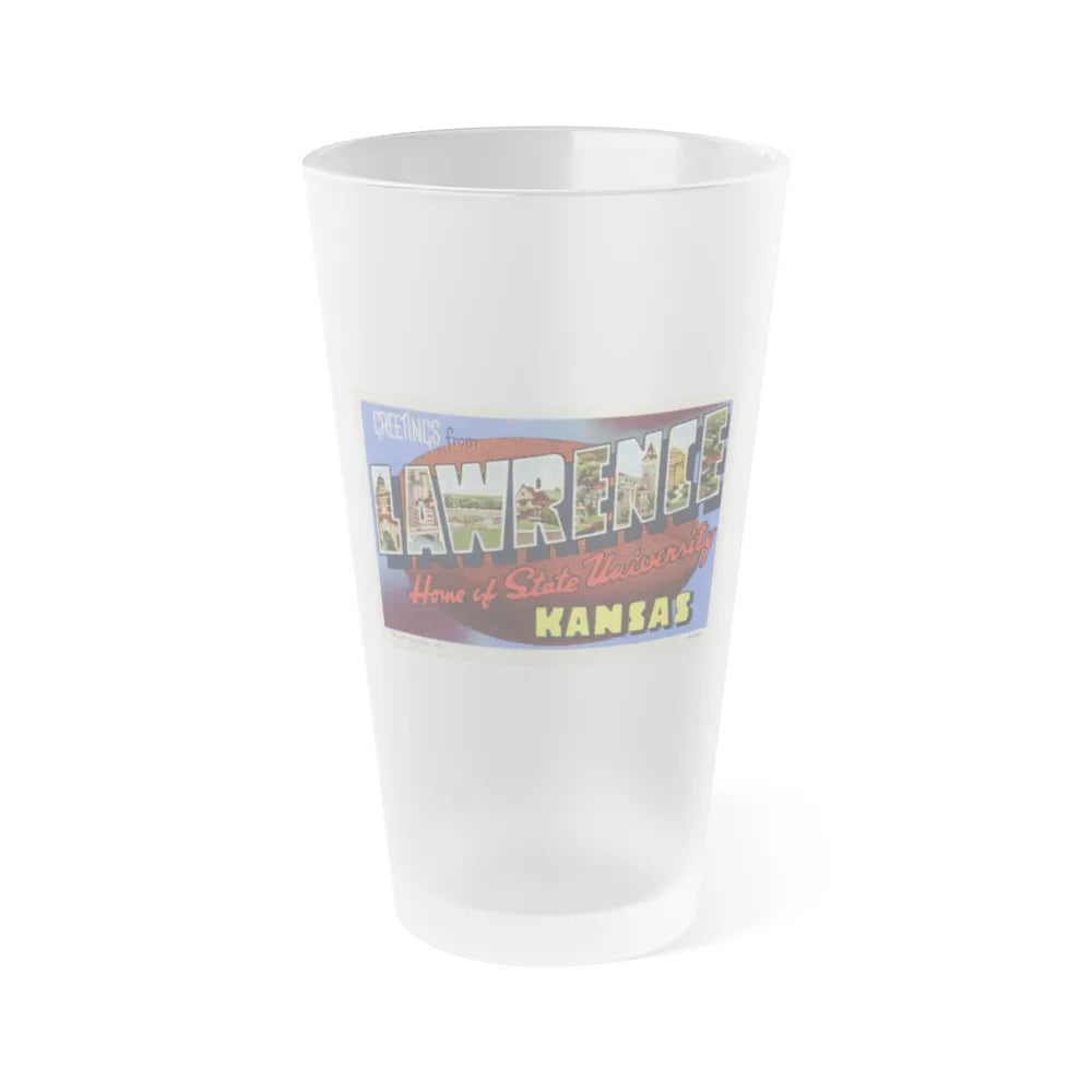 Greetings from Lawrence Home of State University Kansas (Greeting Postcards) Frosted Pint Glass 16oz-Go Mug Yourself