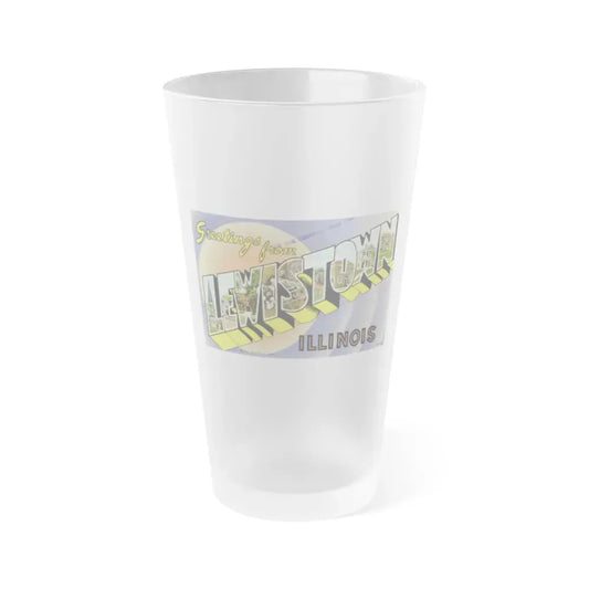 Greetings from Lewistown Illinois (Greeting Postcards) Frosted Pint Glass 16oz 16oz Frosted - Go Mug Yourself