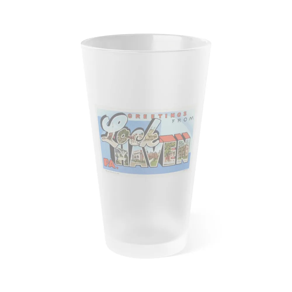 Greetings from Lock Haven PA (Greeting Postcards) Frosted Pint Glass 16oz-16oz-Frosted-Go Mug Yourself