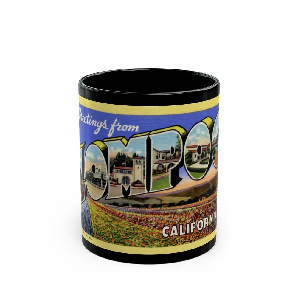 Greetings from Lompoc California (Greeting Postcards) Black Coffee Mug-11oz-Go Mug Yourself