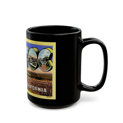 Greetings from Lompoc California (Greeting Postcards) Black Coffee Mug-Go Mug Yourself