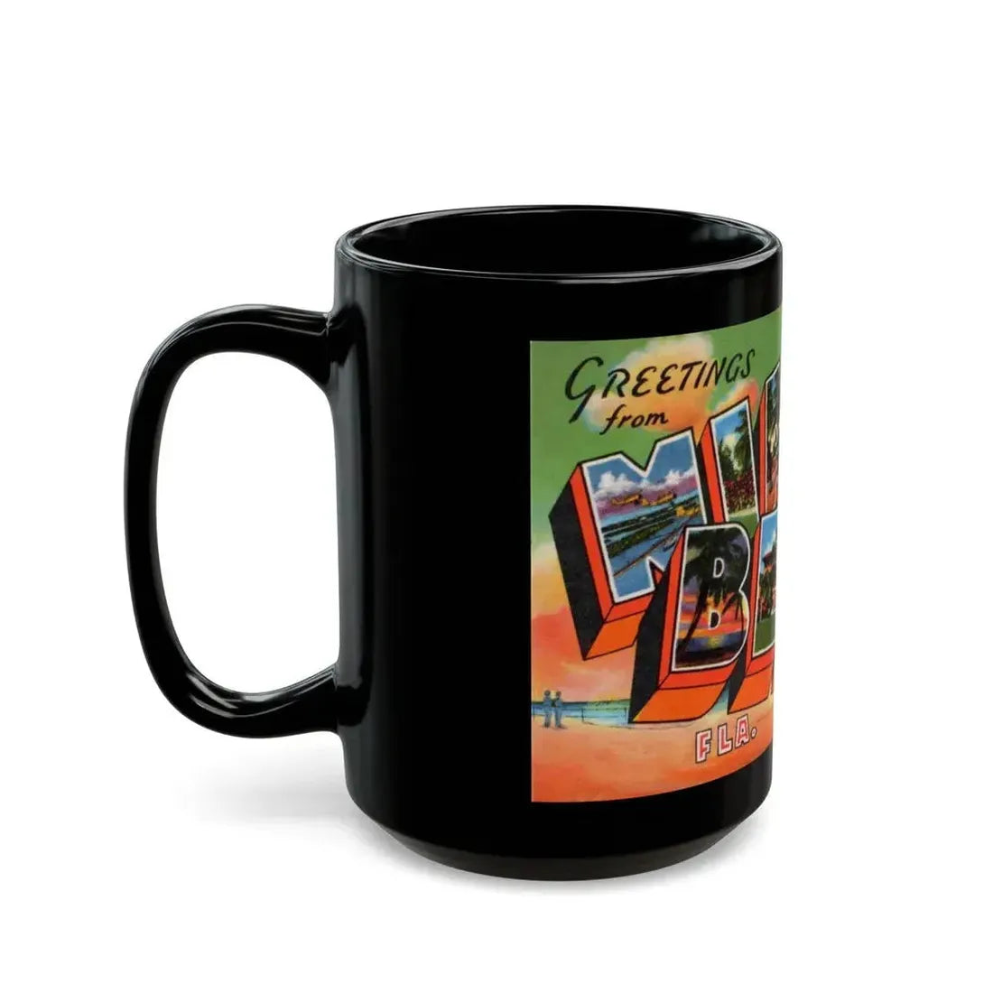 Greetings from Miami Beach Fla (Greeting Postcards) Black Coffee Mug - Go Mug Yourself
