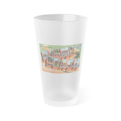 Greetings from Miami Beach Fla (Greeting Postcards) Frosted Pint Glass 16oz-16oz-Frosted-Go Mug Yourself