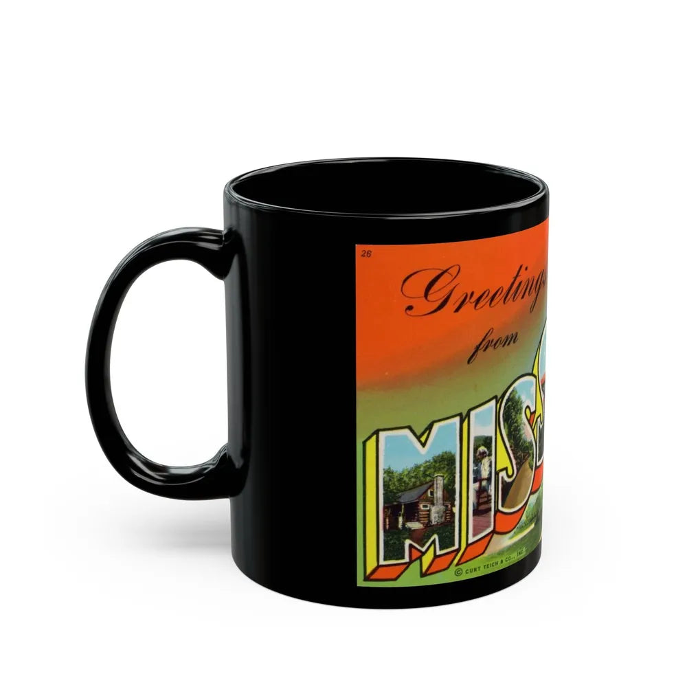 Greetings from Missouri (Greeting Postcards) Black Coffee Mug-Go Mug Yourself