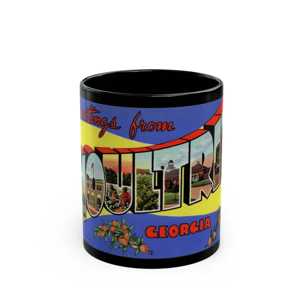 Greetings from Moultrie Georgia (Greeting Postcards) Black Coffee Mug 11oz - Go Mug Yourself