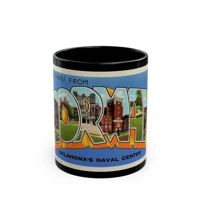 Greetings from Norman Oklahomas Naval Center (Greeting Postcards) Black Coffee Mug 11oz - Go Mug Yourself