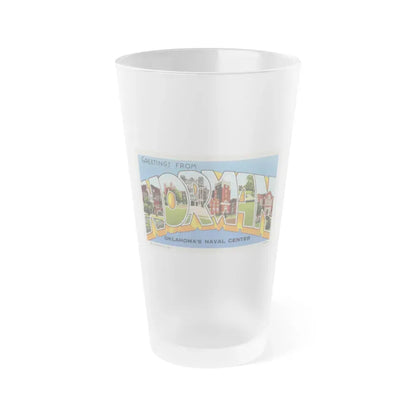 Greetings from Norman Oklahomas Naval Center (Greeting Postcards) Frosted Pint Glass 16oz 16oz Frosted - Go Mug Yourself