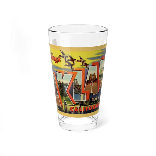 Greetings from Oakland California (Greeting Postcards) Pint Glass 16oz-16oz-Go Mug Yourself