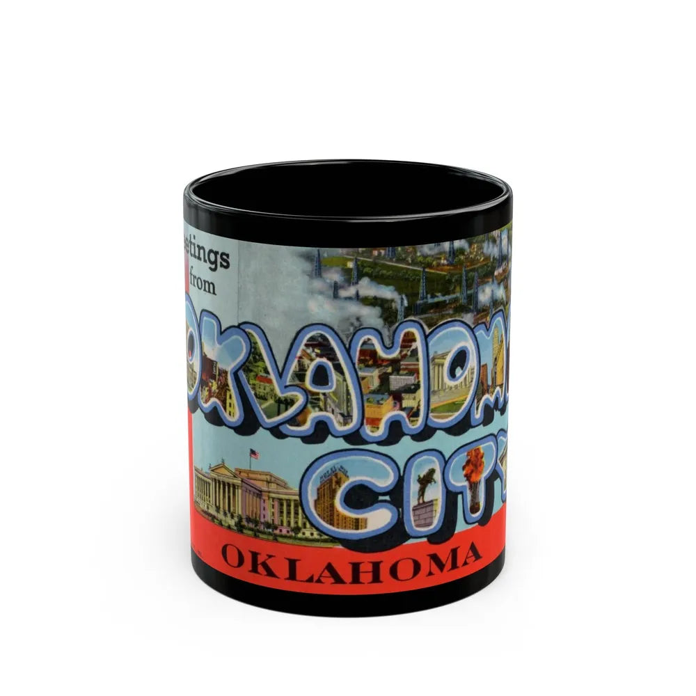 Greetings from Oklahoma City Oklahoma (Greeting Postcards) Black Coffee Mug-11oz-Go Mug Yourself