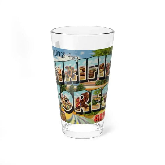 Greetings from Petrified Forest Ariz (Greeting Postcards) Pint Glass 16oz 16oz - Go Mug Yourself