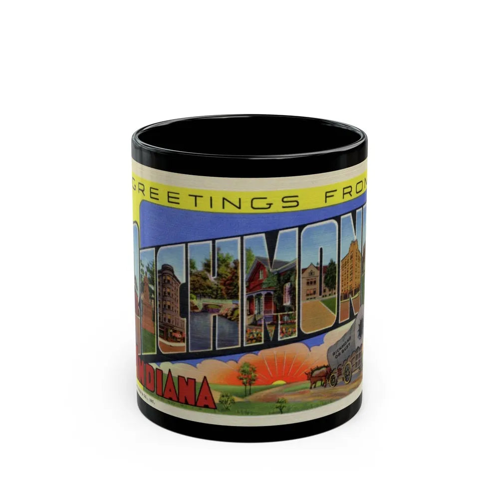 Greetings from Richmond Indiana (Greeting Postcards) Black Coffee Mug-11oz-Go Mug Yourself