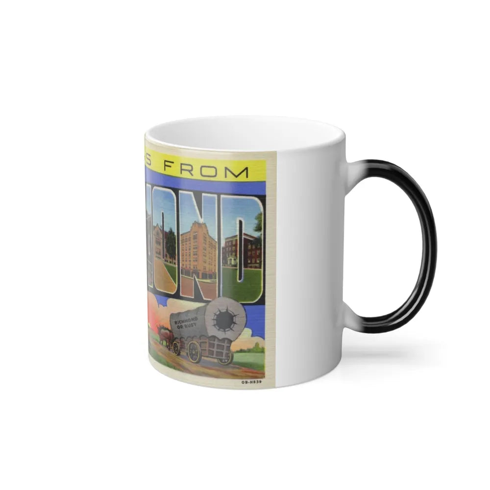 Greetings from Richmond Indiana (Greeting Postcards) Color Changing Mug 11oz-Go Mug Yourself