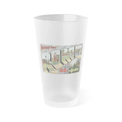 Greetings from Rome Ga (Greeting Postcards) Frosted Pint Glass 16oz 16oz Frosted - Go Mug Yourself