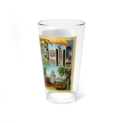 Greetings from Sacramento California (Greeting Postcards) Pint Glass 16oz-Go Mug Yourself