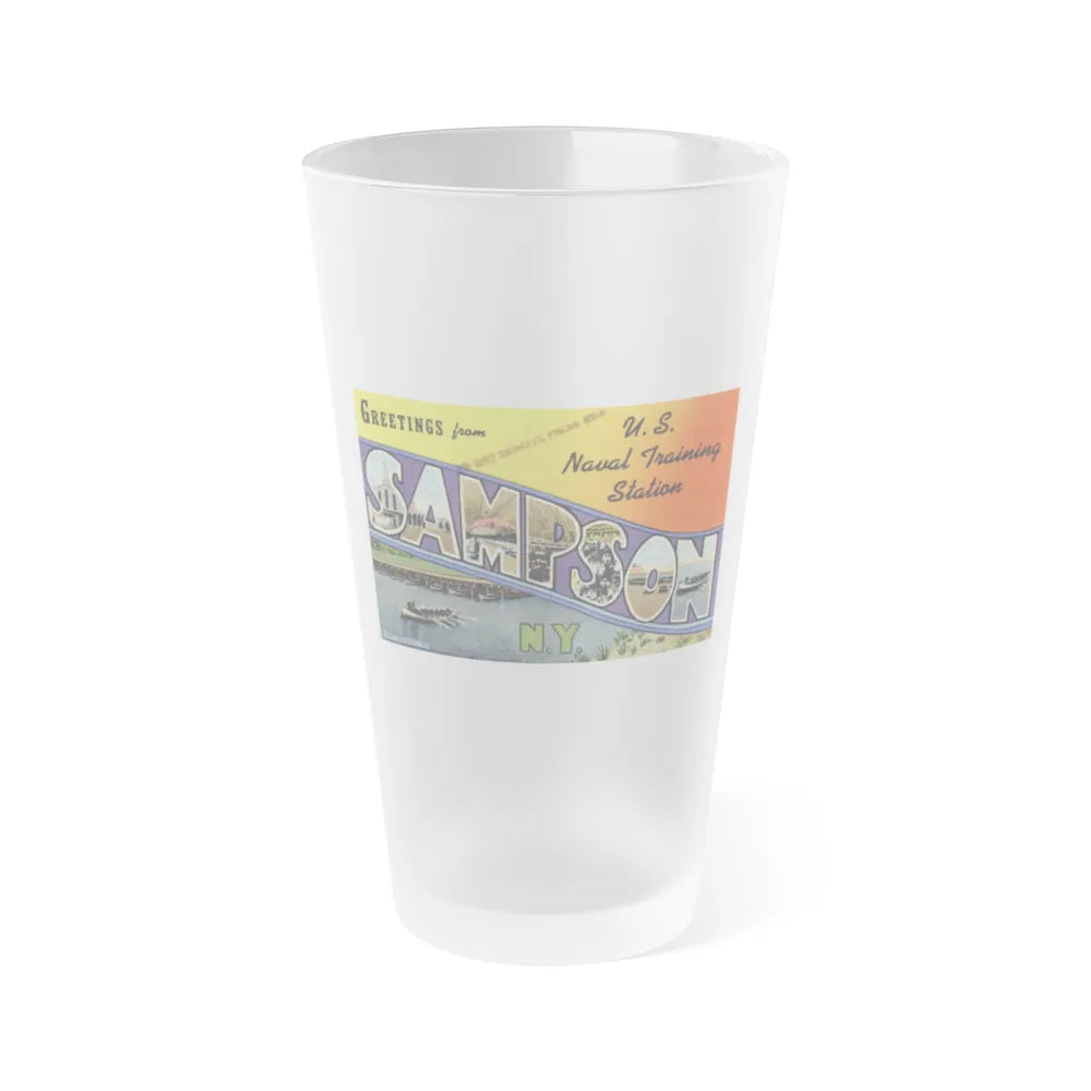 Greetings from Sampson NY (Greeting Postcards) Frosted Pint Glass 16oz-Go Mug Yourself