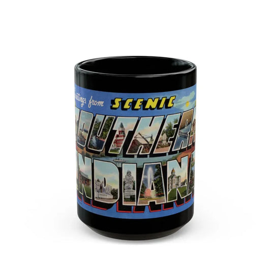 Greetings from scenic Southern Indiana (Greeting Postcards) Black Coffee Mug 15oz - Go Mug Yourself