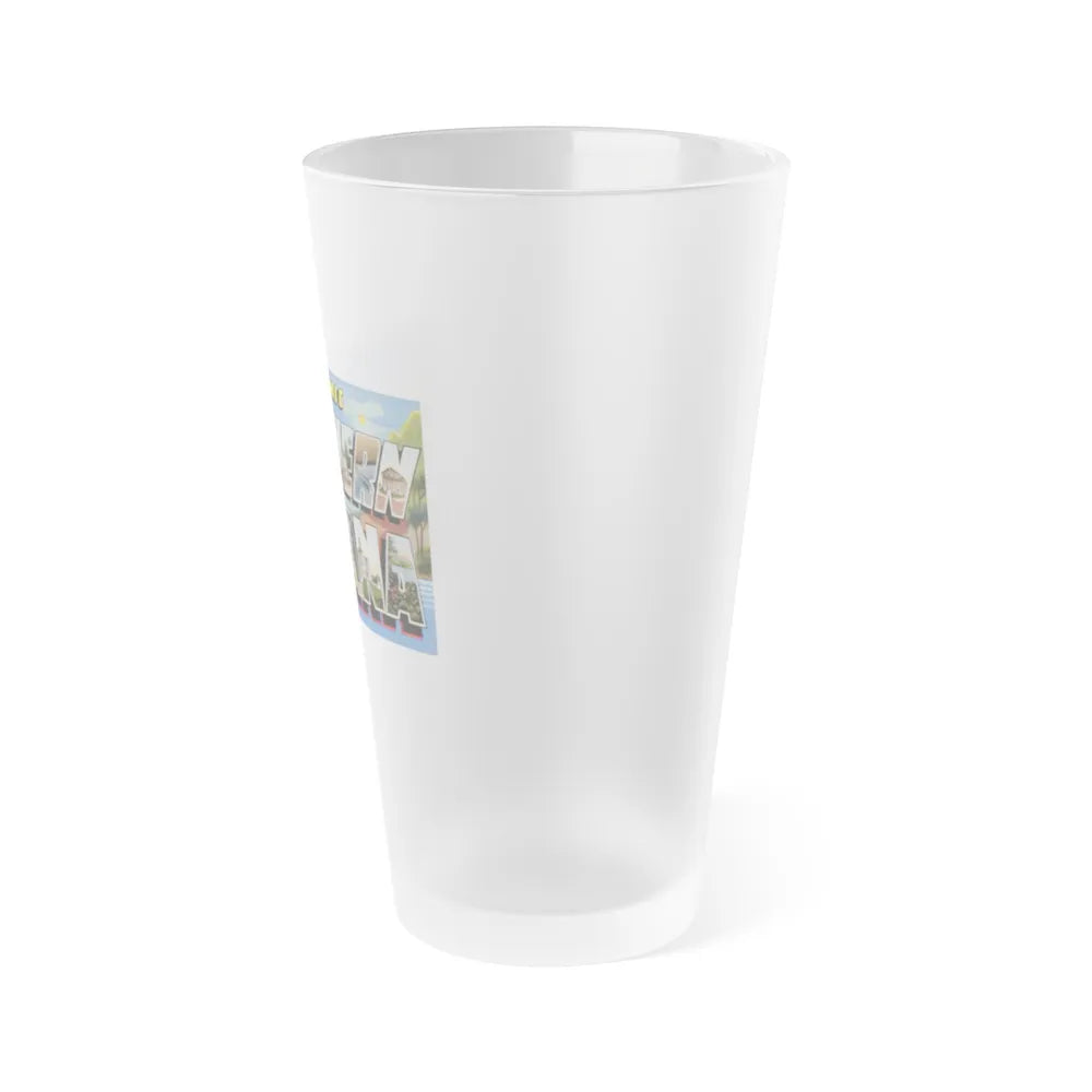 Greetings from scenic Southern Indiana (Greeting Postcards) Frosted Pint Glass 16oz-Go Mug Yourself