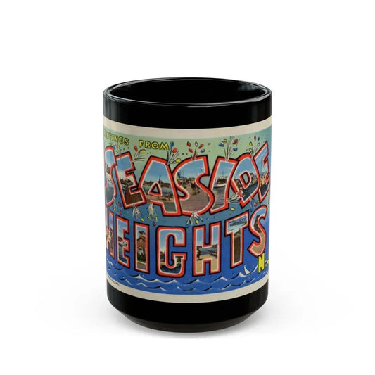 Greetings from Seaside Heights N J (Greeting Postcards) Black Coffee Mug 15oz - Go Mug Yourself