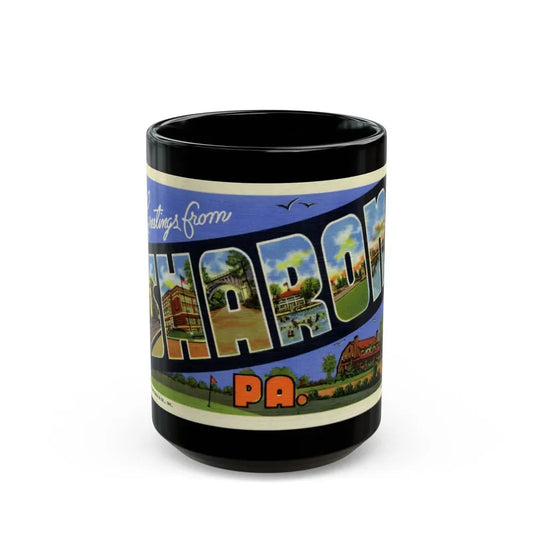 Greetings from Sharon PA (Greeting Postcards) Black Coffee Mug 15oz - Go Mug Yourself