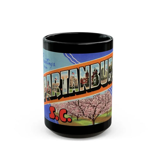 Greetings from Spartanburg SC (Greeting Postcards) Black Coffee Mug 15oz - Go Mug Yourself