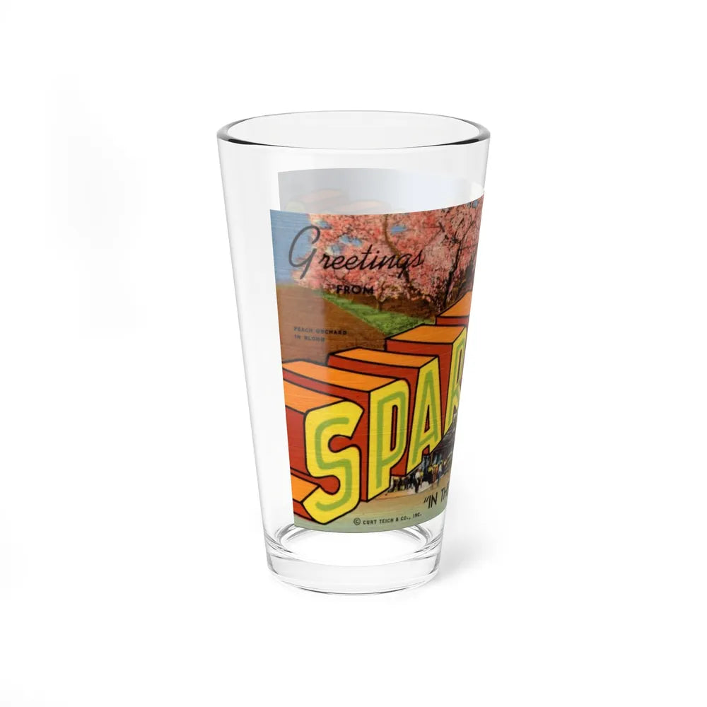 Greetings from Spartanburg SC in the heart of the Peach Belt (Greeting Postcards) Pint Glass 16oz-Go Mug Yourself