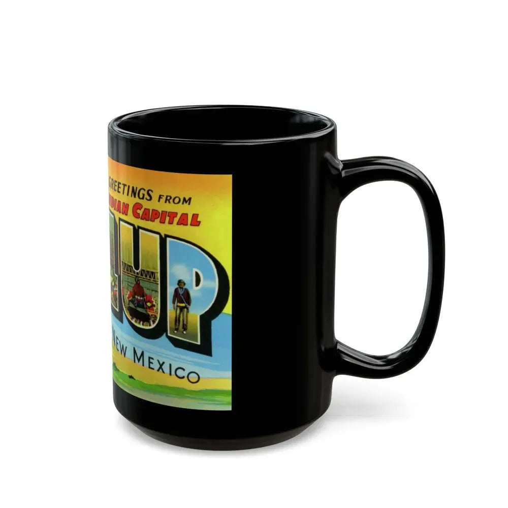 Greetings from the Indian capital Gallup New Mexico (Greeting Postcards) Black Coffee Mug - Go Mug Yourself
