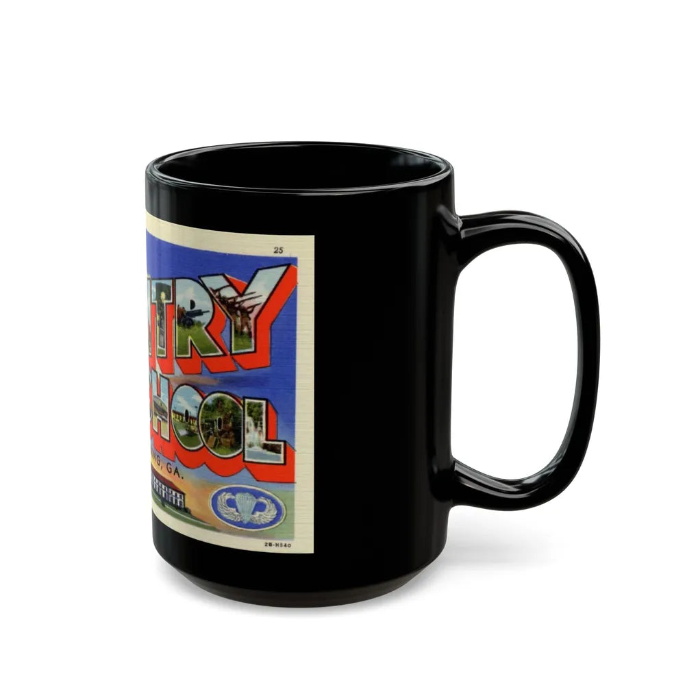 Greetings from the Infantry School Ft Benning GA (Greeting Postcards) Black Coffee Mug-Go Mug Yourself