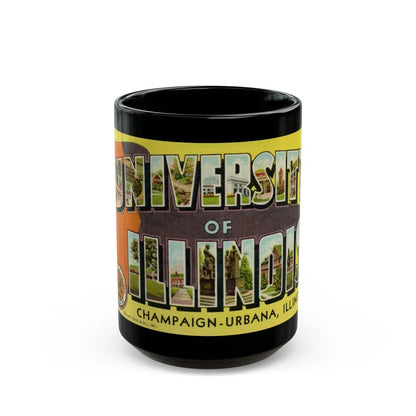 Greetings From The University of Illinois (Greeting Postcards) Black Coffee Mug-15oz-Go Mug Yourself