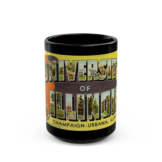 Greetings From The University of Illinois (Greeting Postcards) Black Coffee Mug 15oz - Go Mug Yourself
