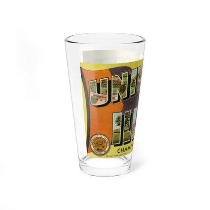 Greetings From The University of Illinois (Greeting Postcards) Pint Glass 16oz-Go Mug Yourself