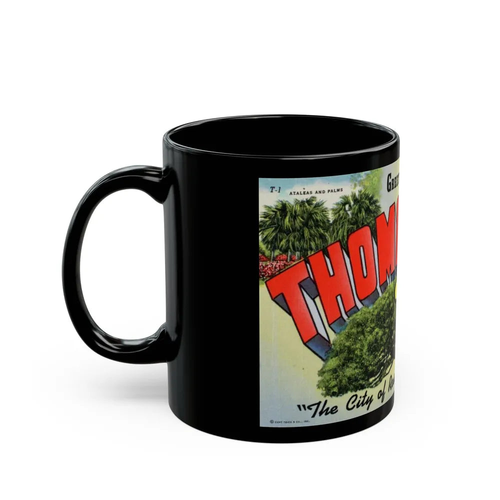 Greetings from Thomasville Ga (Greeting Postcards) Black Coffee Mug-Go Mug Yourself