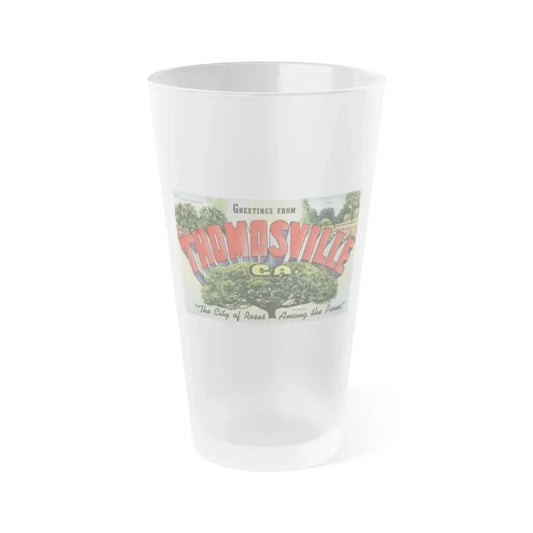 Greetings from Thomasville Ga (Greeting Postcards) Frosted Pint Glass 16oz Default Title - Go Mug Yourself