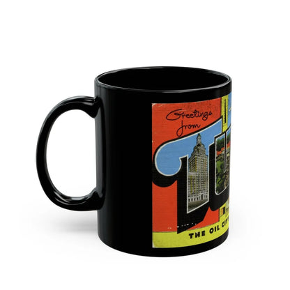 Greetings from Tulsa Oklahoma (Greeting Postcards) Black Coffee Mug-Go Mug Yourself