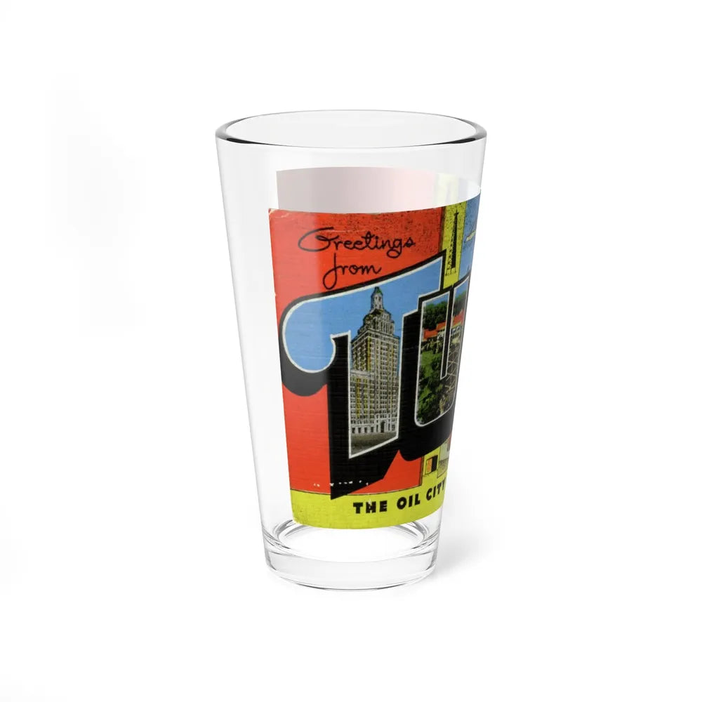 Greetings from Tulsa Oklahoma (Greeting Postcards) Pint Glass 16oz-Go Mug Yourself